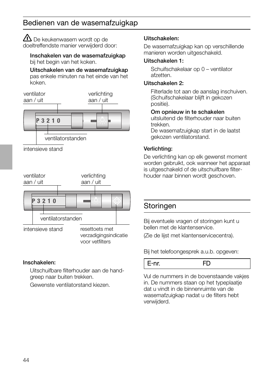 Bedienen van de wasemafzuigkap, Storingen | Bosch DHI755F grau-metallic Flachschirmhaube 70 cm User Manual | Page 44 / 96