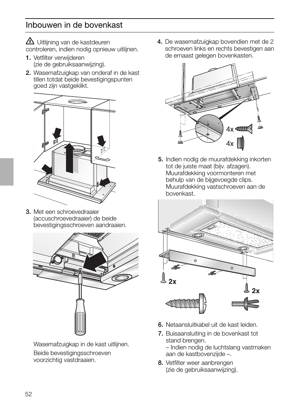 Inbouwen in de bovenkast | Bosch DHI755F grau-metallic Flachschirmhaube 70 cm User Manual | Page 52 / 96