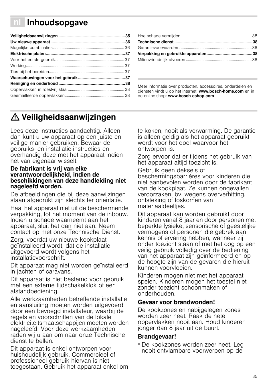 É inhoudsopgave[nl] gebruiksaanwijzing, Veiligheidsaanwijzingen, Gevaar voor brandwonden | Brandgevaar, Jzing, Inhoudsopgave | Bosch NCM615L01 Edelstahl Chromnickelstahl Massekochplatten-Herdmulde Einbau-Kochmulde User Manual | Page 35 / 47