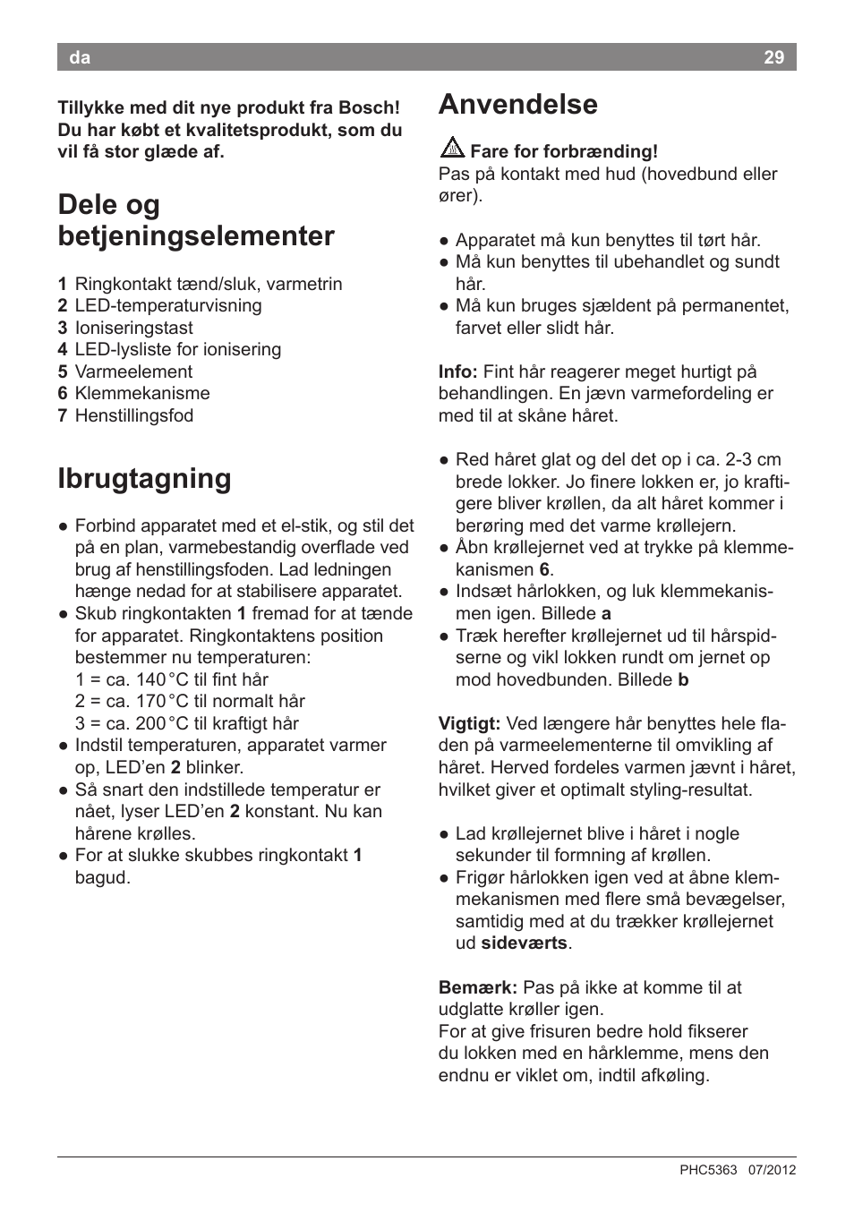 Dele og betjeningselementer, Ibrugtagning, Anvendelse | Bosch PHC5363 Lockenstab BrilliantCare Quattro-Ion User Manual | Page 31 / 102