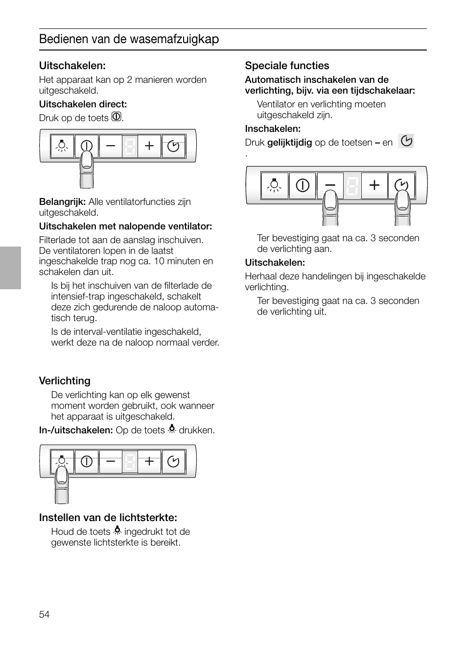 Bedienen van de wasemafzuigkap | Bosch DHI965V grau-metallic Flachschirmhaube 90 cm User Manual | Page 54 / 116