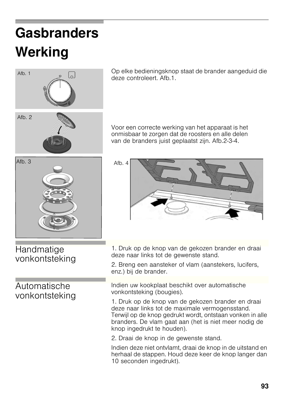 Werking, Gasbranders werking, Handmatige vonkontsteking | Automatische vonkontsteking | Bosch PRP626B70E Gas-Kochstelle Glaskeramik 60 cm User Manual | Page 92 / 118