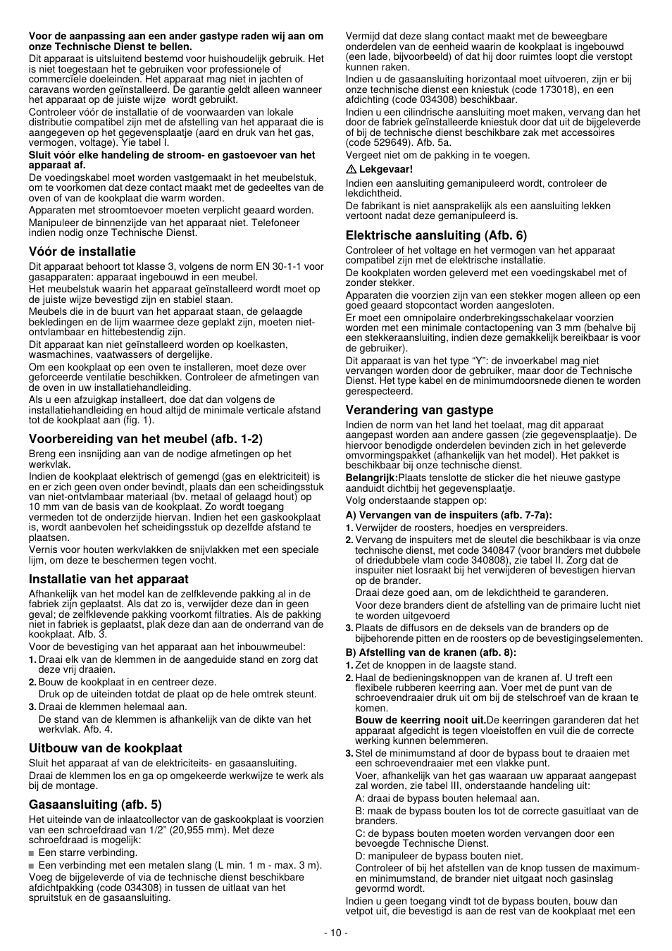 Voor de installatie, Voorbereiding van het meubel (afb. 1-2), Installatie van het apparaat | Ultbouw van de kookplaat, Gasaansluiting (afb. 5), Elektrische aansluiting (afb. 6), Verandering van gastype | Bosch PCC615B80E Placa de gas 60 cm de ancho Acero inoxidable EAN 4242002487953 User Manual | Page 10 / 19