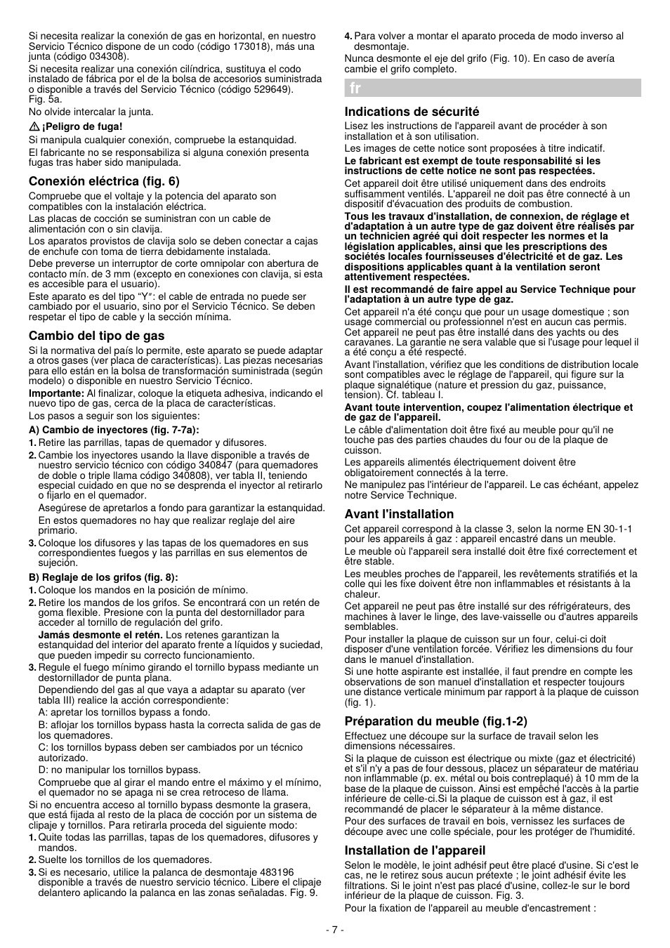 Conexión eléctrica (fig. 6), Cambio del tipo de gas, Indications de sécurité | Avant l'installation, Préparation du meuble (fig.1-2), Installation de l'appareil | Bosch PCC615B80E Placa de gas 60 cm de ancho Acero inoxidable EAN 4242002487953 User Manual | Page 7 / 19