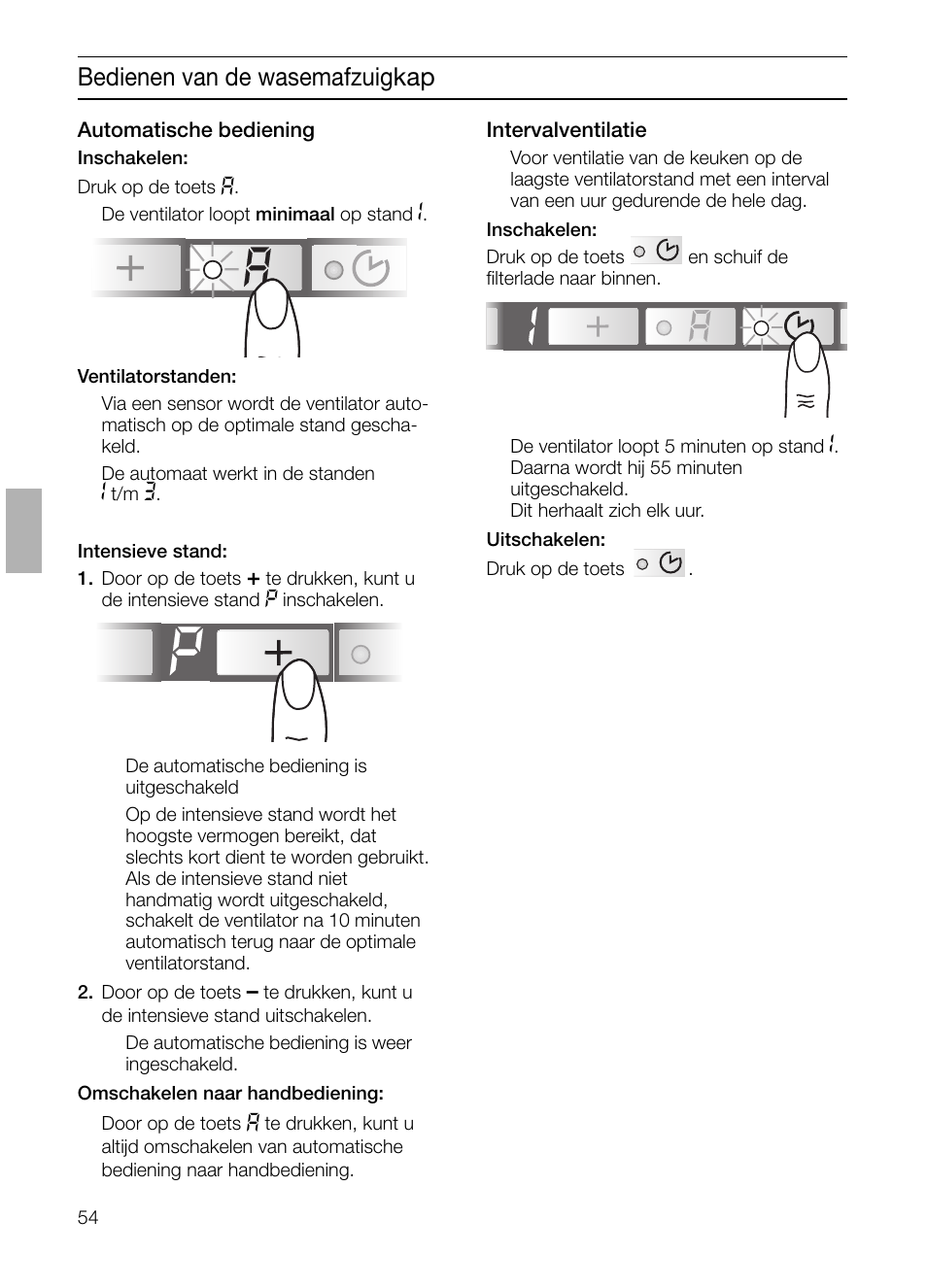 Bedienen van de wasemafzuigkap | Bosch DHI665V grau-metallic Flachschirmhaube 60 cm User Manual | Page 54 / 116