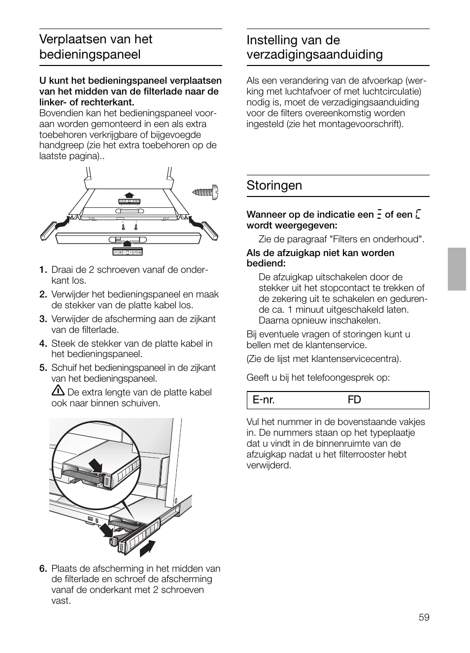 Verplaatsen van het bedieningspaneel, Instelling van de verzadigingsaanduiding, Storingen | Bosch DHI665V grau-metallic Flachschirmhaube 60 cm User Manual | Page 59 / 116