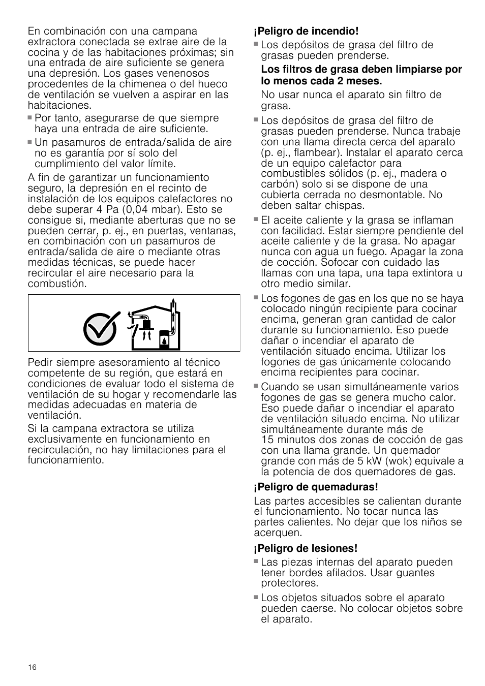 Peligro de incendio, No usar nunca el aparato sin filtro de grasa, Peligro de quemaduras | Peligro de lesiones | Bosch DWK09G660 schwarz Wandesse 90 cm Schräg-Essen-Design User Manual | Page 16 / 40