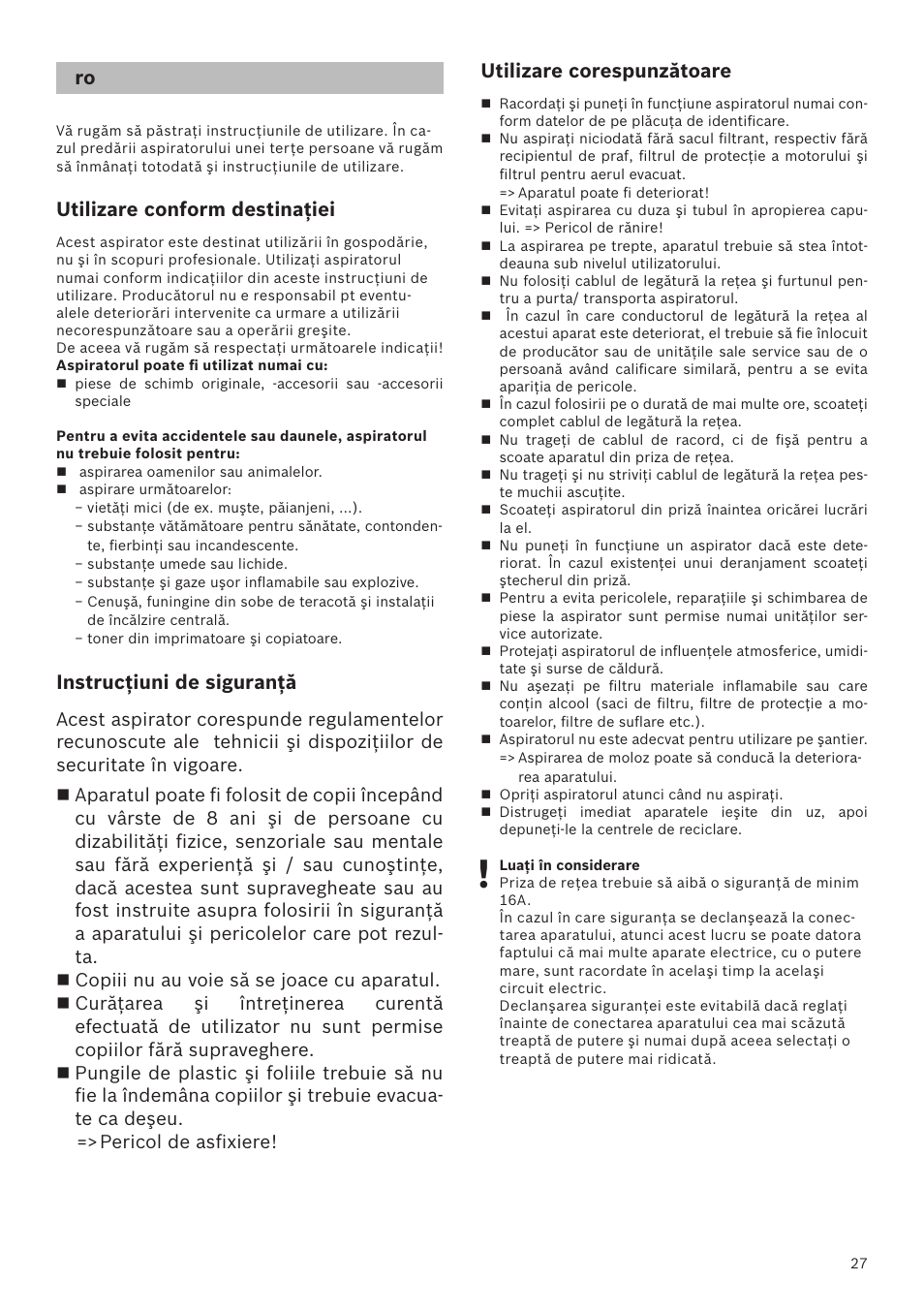 Utilizare conform destinaţiei, Instrucţiuni de siguranţă, Utilizare corespunzătoare | Bosch Runnn Beutelloser Bodenstaubsauger BGS41432 schwarz User Manual | Page 27 / 139