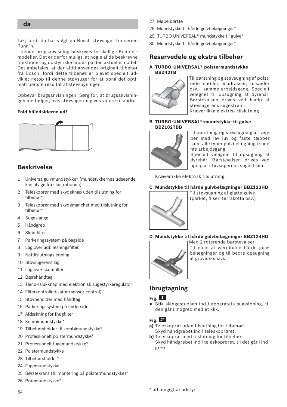 Beskrivelse, Reservedele og ekstra tilbehør, Ibrugtagning | Bosch Runnn Beutelloser Bodenstaubsauger BGS41432 schwarz User Manual | Page 54 / 139