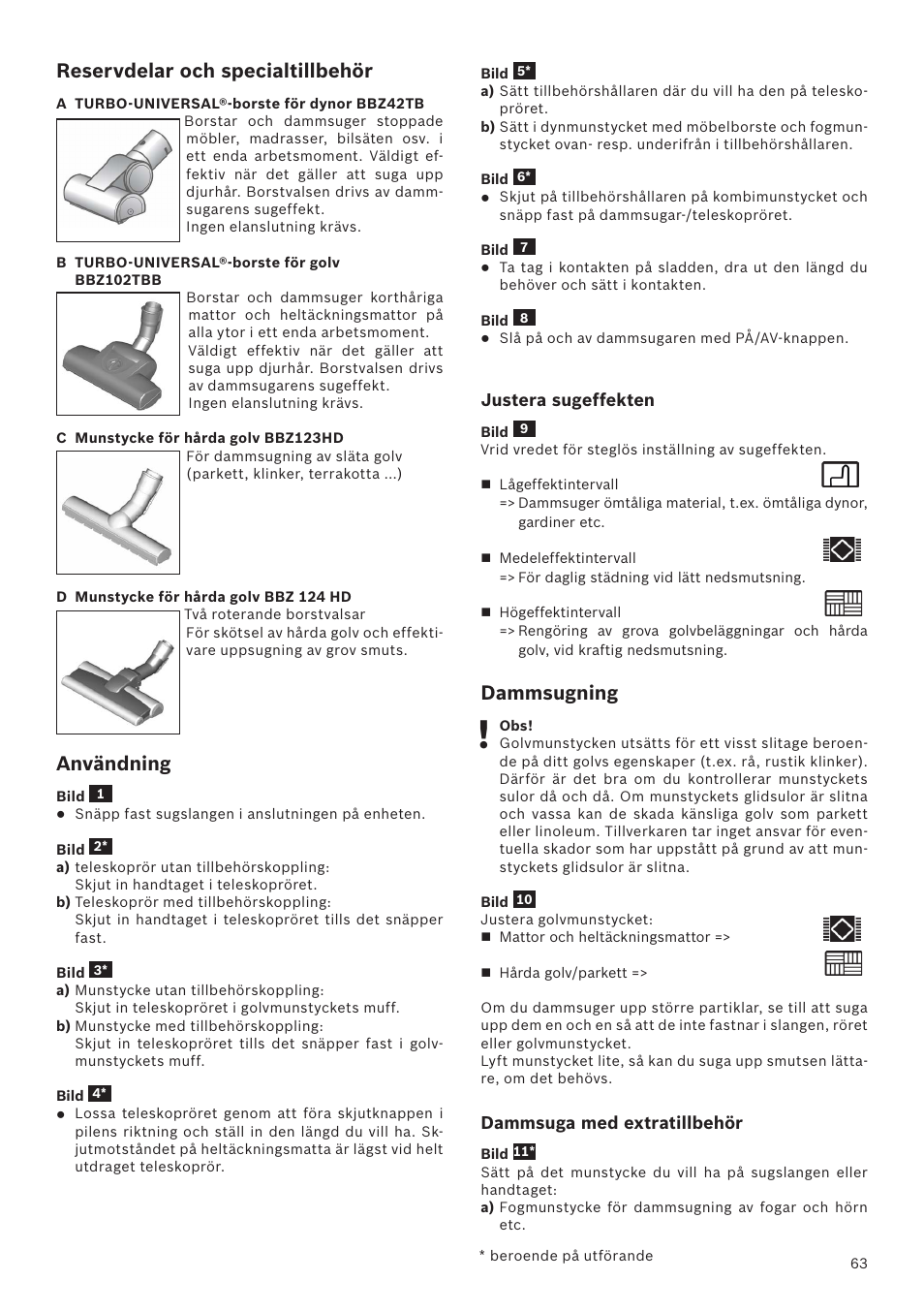 Reservdelar och specialtillbehör, Användning, Dammsugning | Bosch Runnn Beutelloser Bodenstaubsauger BGS41432 schwarz User Manual | Page 63 / 139