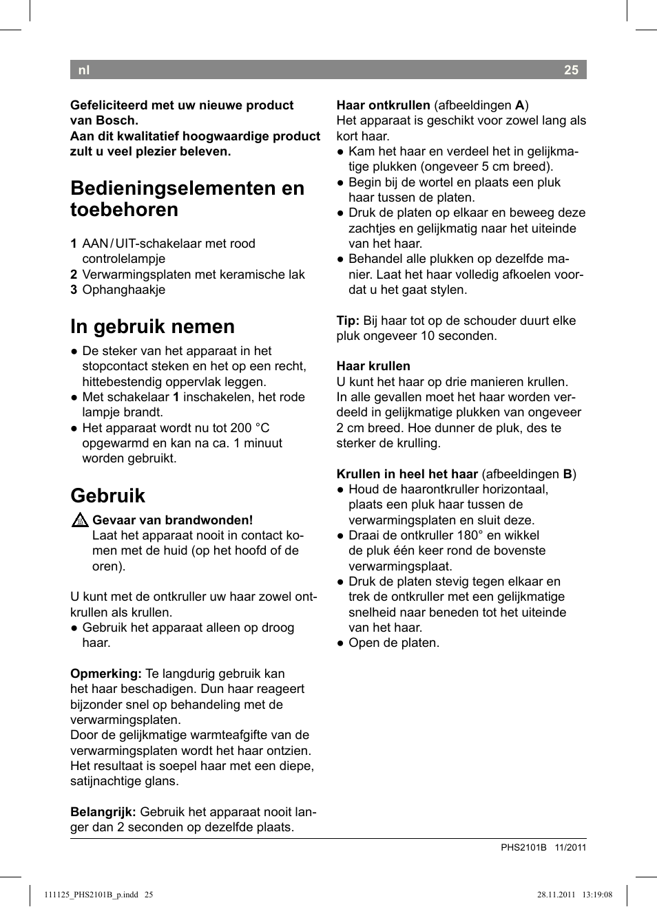 Bedieningselementen en toebehoren, Gebruik | Bosch PHS2101 Haarglätter StarShine StraightStyle User Manual | Page 29 / 108
