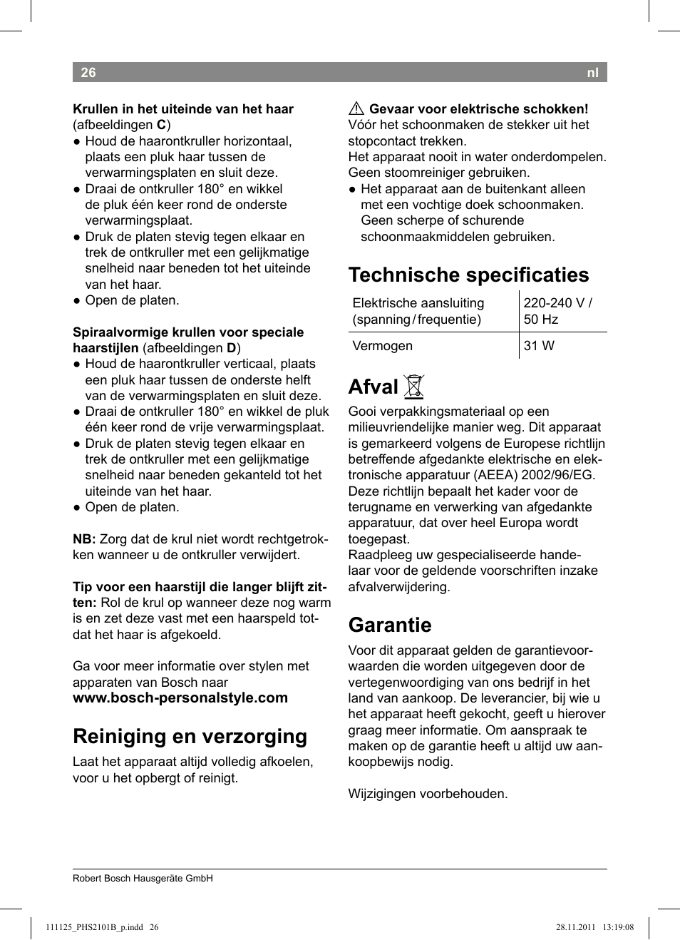 Reiniging en verzorging, Technische speciicaties, Afval | Garantie | Bosch PHS2101 Haarglätter StarShine StraightStyle User Manual | Page 30 / 108