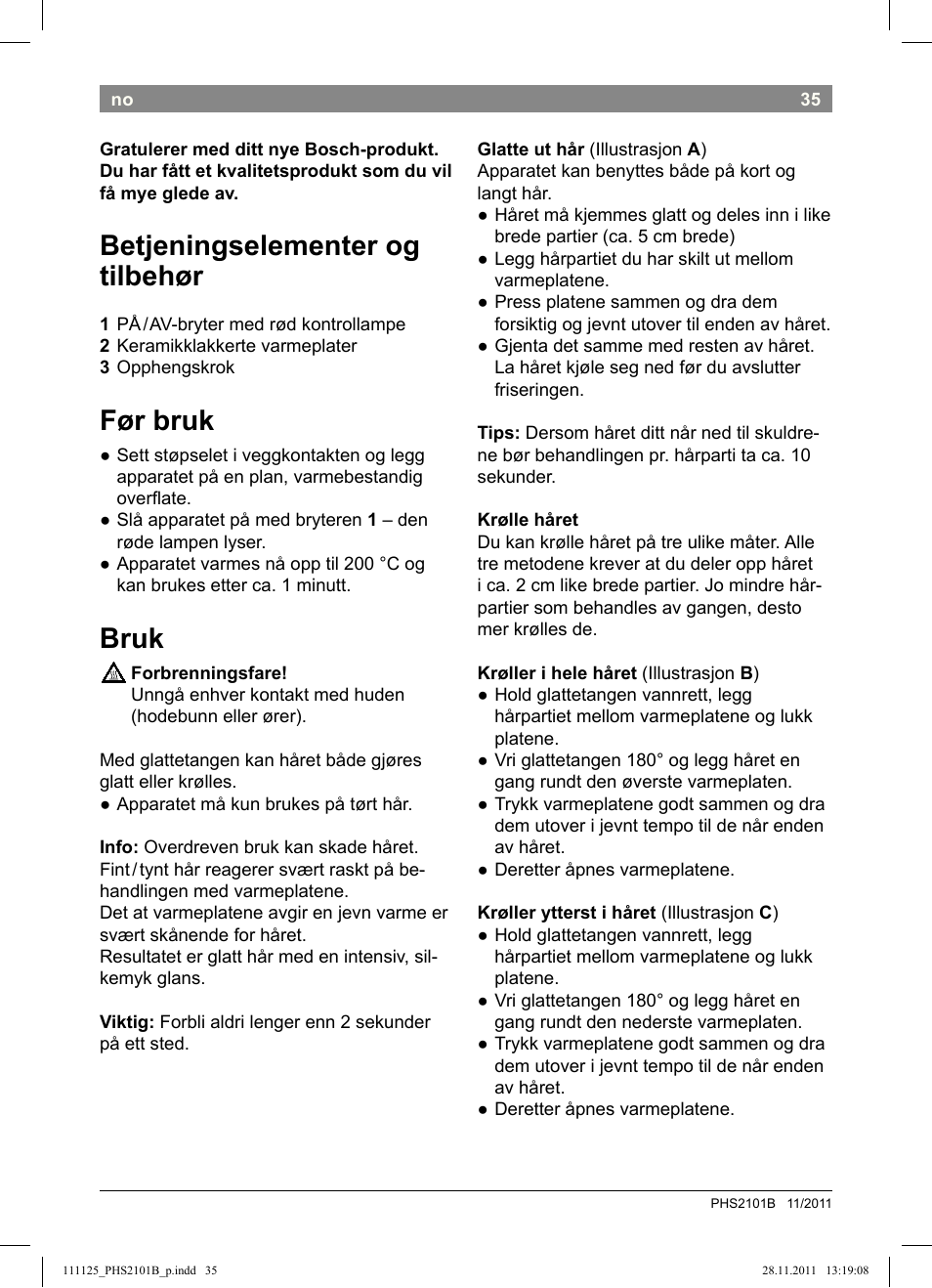 Betjeningselementer og tilbehør, Før bruk, Bruk | Bosch PHS2101 Haarglätter StarShine StraightStyle User Manual | Page 39 / 108