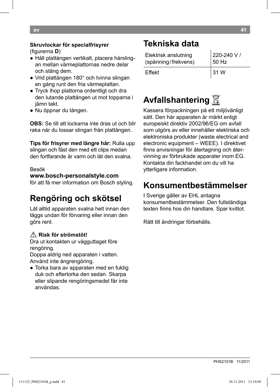 Rengöring och skötsel, Tekniska data, Avfallshantering | Konsumentbestämmelser | Bosch PHS2101 Haarglätter StarShine StraightStyle User Manual | Page 45 / 108