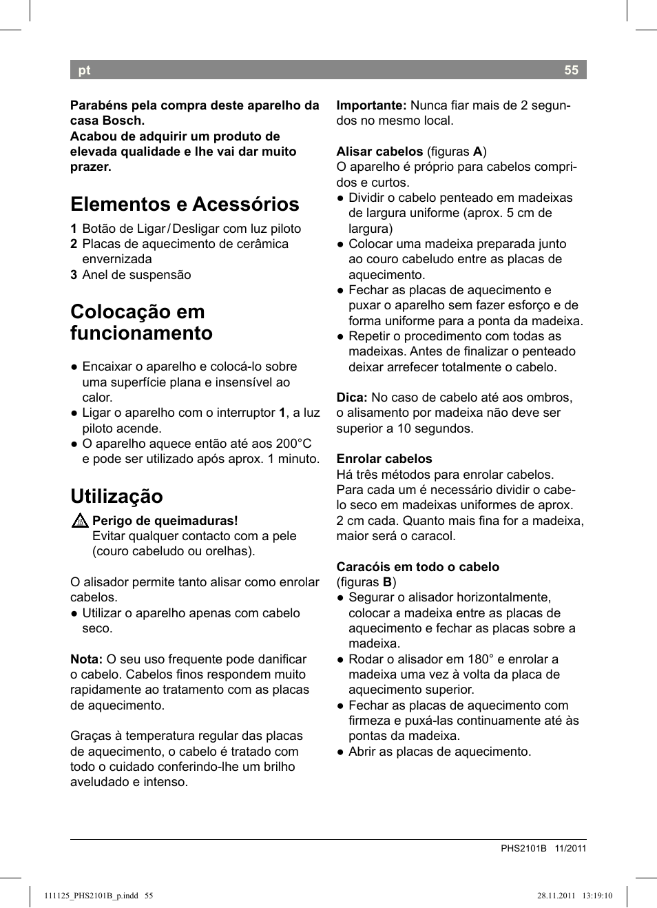 Elementos e acessórios, Colocação em funcionamento, Utilização | Bosch PHS2101 Haarglätter StarShine StraightStyle User Manual | Page 59 / 108