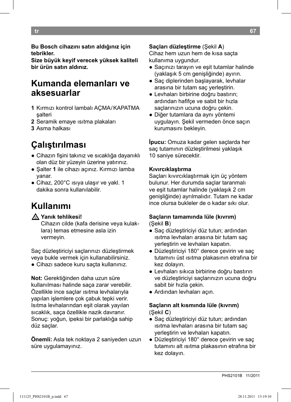 Kumanda elemanları ve aksesuarlar, Çalıştırılması, Kullanımı | Bosch PHS2101 Haarglätter StarShine StraightStyle User Manual | Page 71 / 108