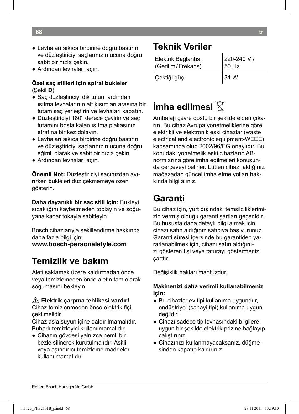 Temizlik ve bakım, Teknik veriler, Imha edilmesi | Garanti | Bosch PHS2101 Haarglätter StarShine StraightStyle User Manual | Page 72 / 108