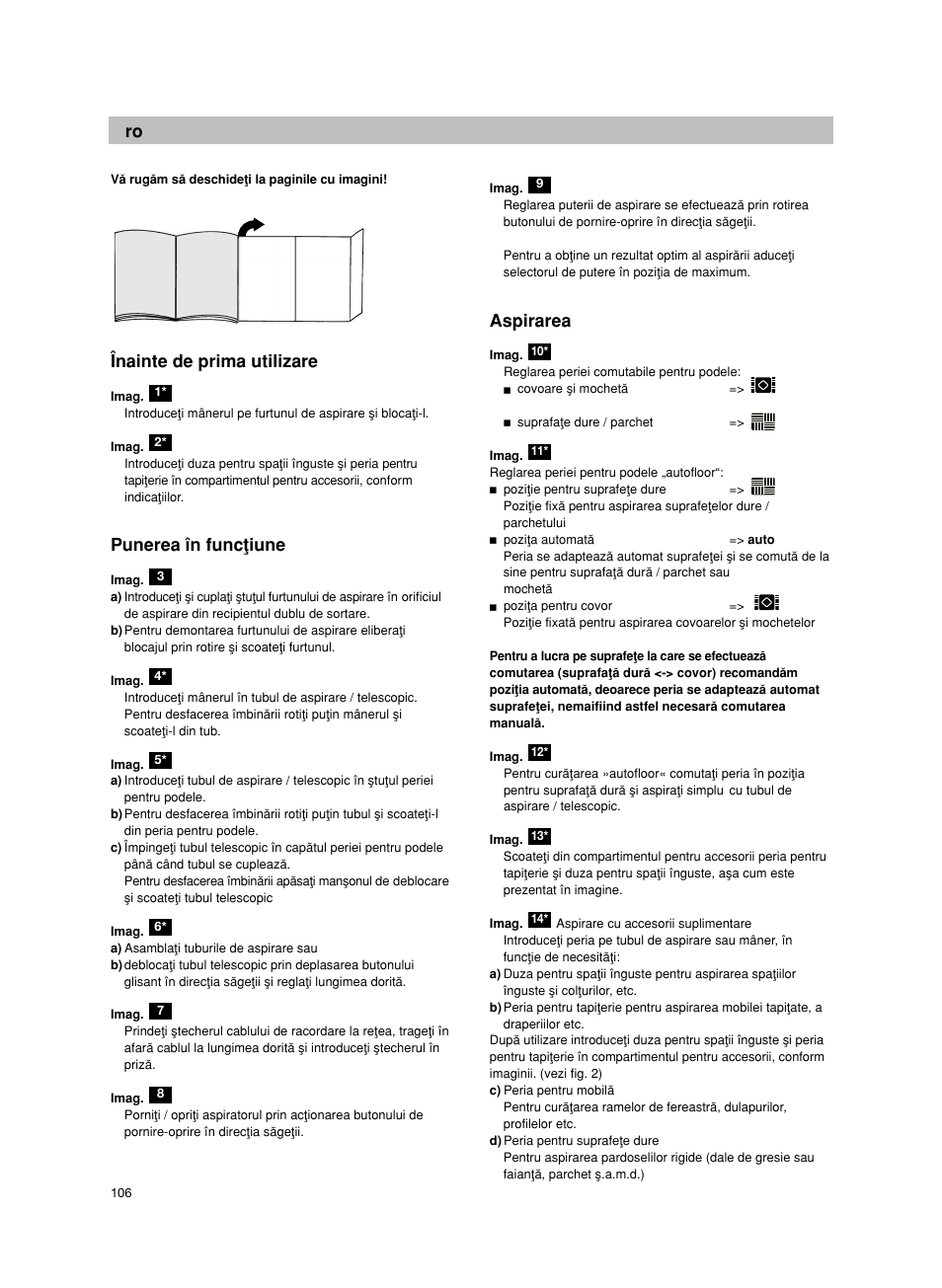 Înainte de prima utilizare, Punerea în funcøiune, Aspirarea | Bosch Bodenstaubsauger BX32131 magic black transluzent schwarz anthrazit BX3 hepa 2100 W User Manual | Page 112 / 143