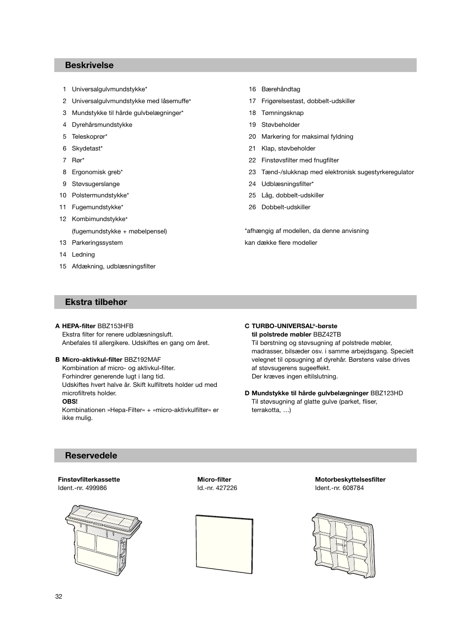 Ekstra tilbehør reservedele beskrivelse | Bosch Bodenstaubsauger BX32131 magic black transluzent schwarz anthrazit BX3 hepa 2100 W User Manual | Page 38 / 143