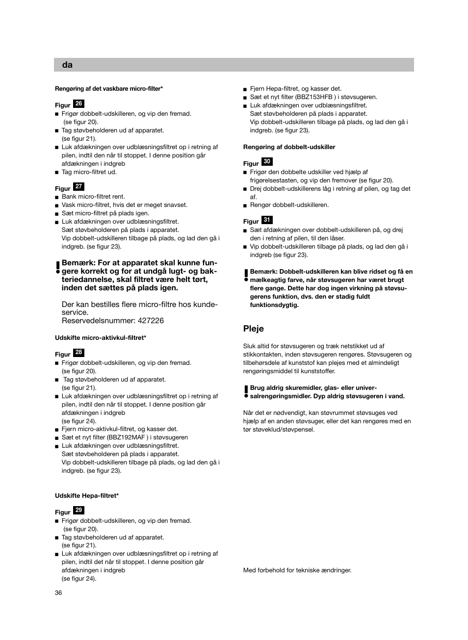 Pleje | Bosch Bodenstaubsauger BX32131 magic black transluzent schwarz anthrazit BX3 hepa 2100 W User Manual | Page 42 / 143