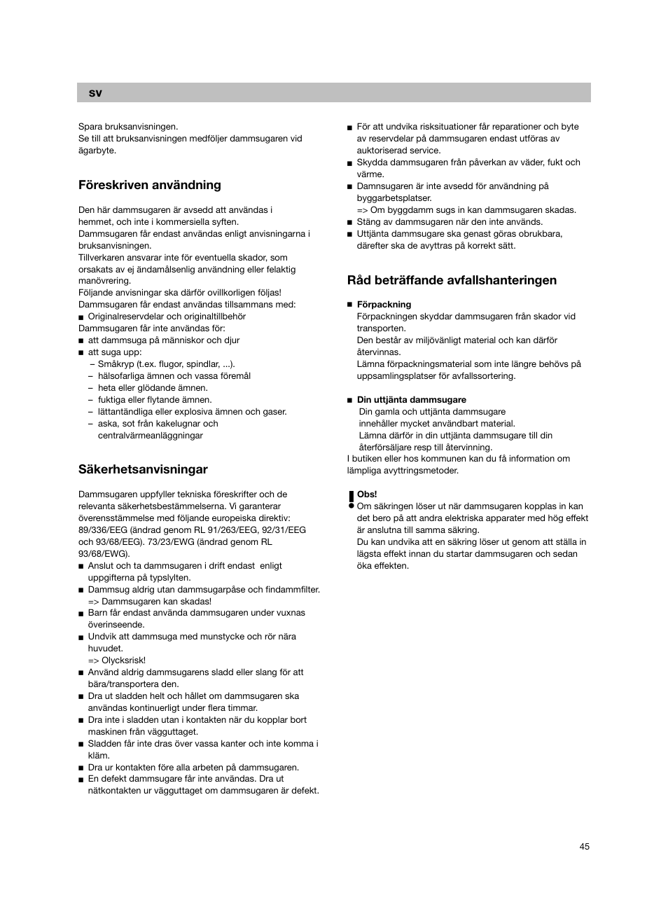 Föreskriven användning, Säkerhetsanvisningar, Råd beträffande avfallshanteringen | Bosch Bodenstaubsauger BX32131 magic black transluzent schwarz anthrazit BX3 hepa 2100 W User Manual | Page 51 / 143