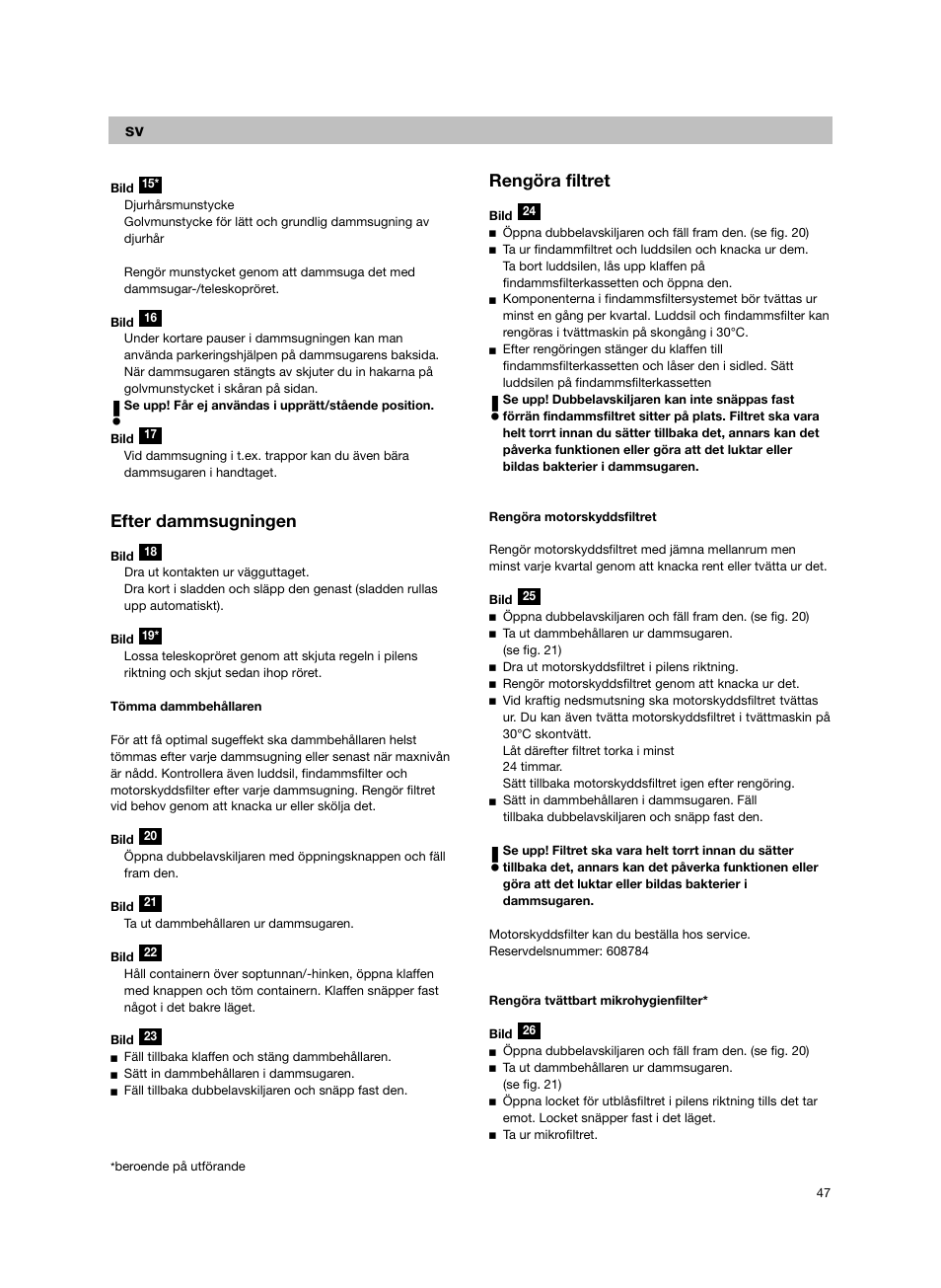 Efter dammsugningen, Rengöra filtret | Bosch Bodenstaubsauger BX32131 magic black transluzent schwarz anthrazit BX3 hepa 2100 W User Manual | Page 53 / 143
