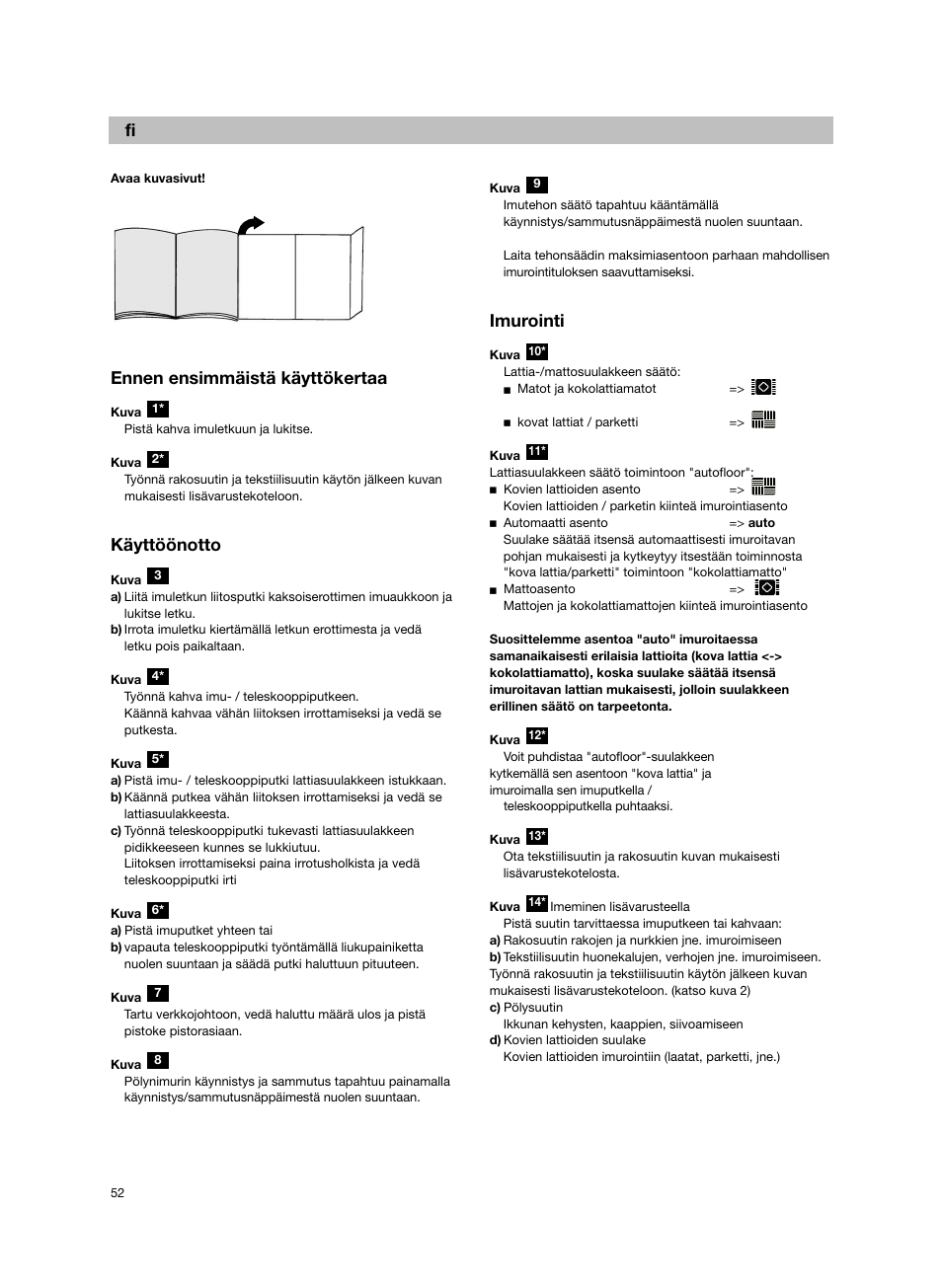 De fi, Ennen ensimmäistä käyttökertaa, Käyttöönotto | Imurointi | Bosch Bodenstaubsauger BX32131 magic black transluzent schwarz anthrazit BX3 hepa 2100 W User Manual | Page 58 / 143