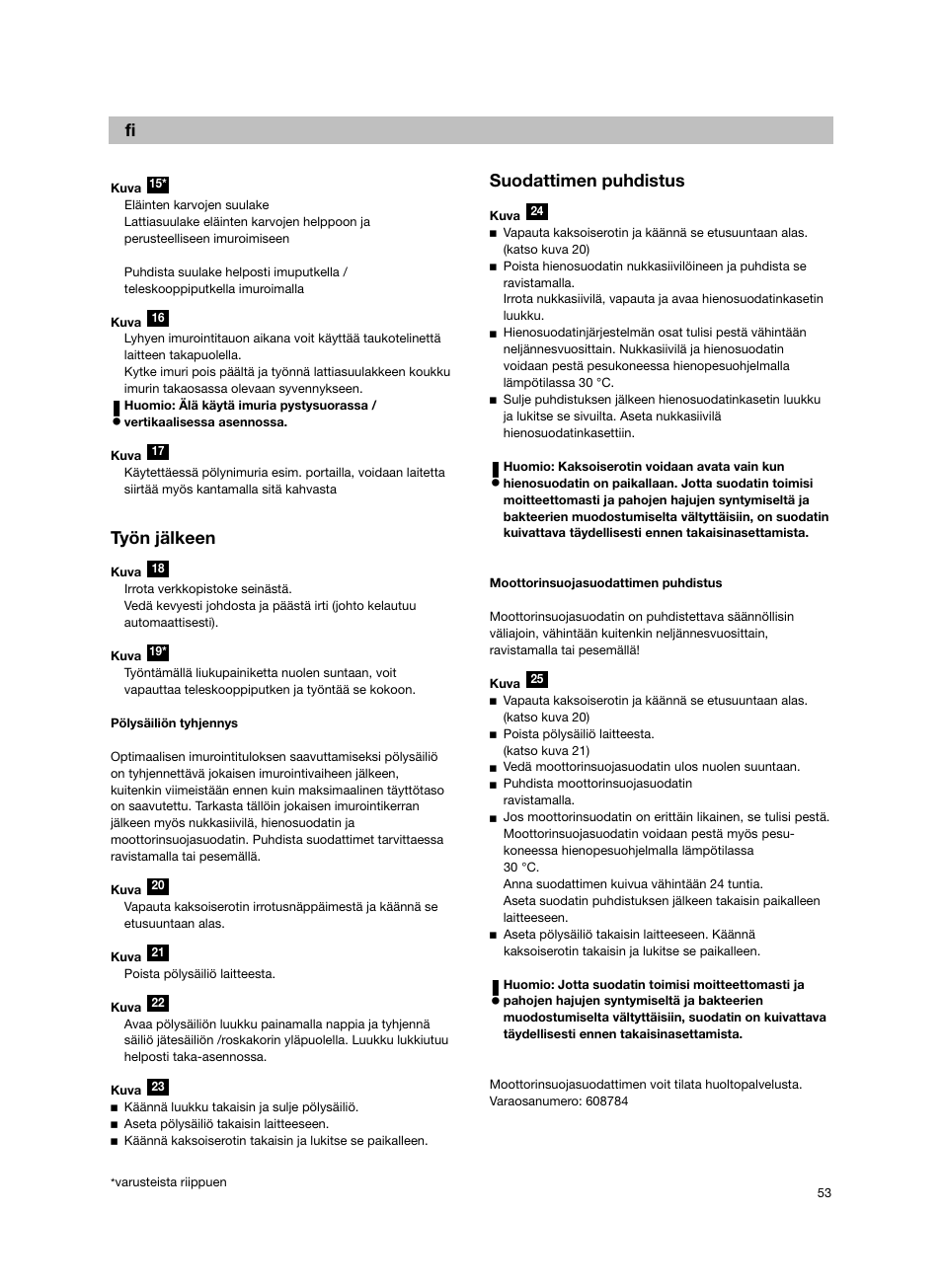 De fi, Työn jälkeen, Suodattimen puhdistus | Bosch Bodenstaubsauger BX32131 magic black transluzent schwarz anthrazit BX3 hepa 2100 W User Manual | Page 59 / 143