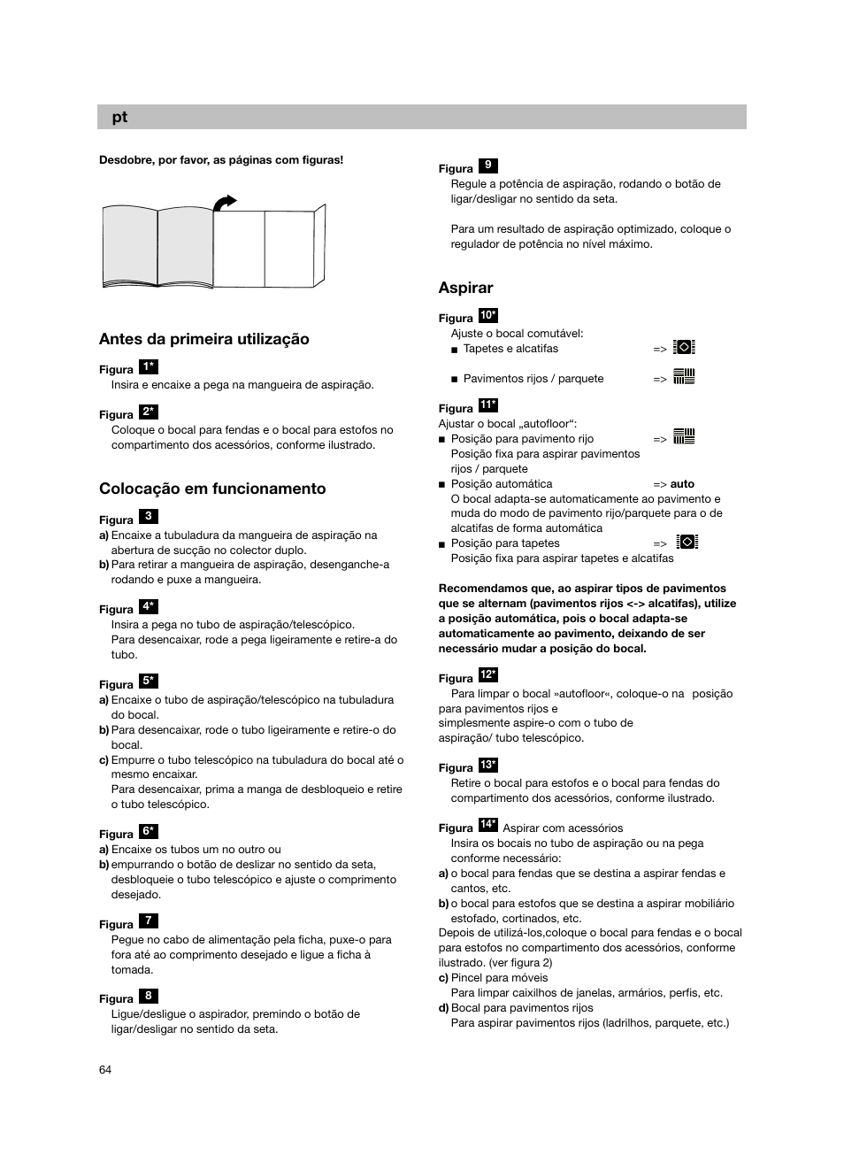 Antes da primeira utilização, Colocação em funcionamento, Aspirar | Bosch Bodenstaubsauger BX32131 magic black transluzent schwarz anthrazit BX3 hepa 2100 W User Manual | Page 70 / 143
