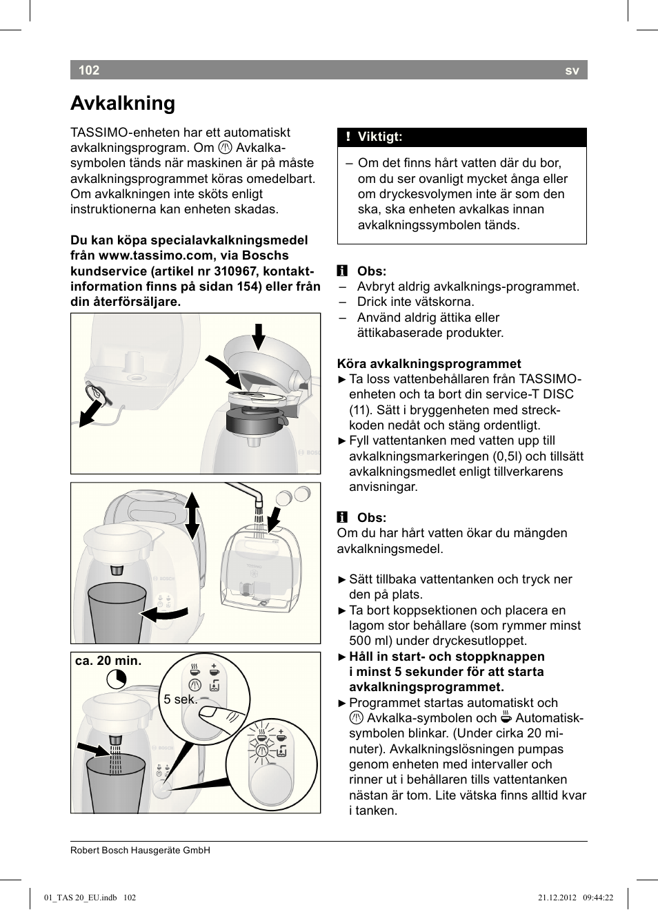 Avkalkning | Bosch Multigetränkesystem TAS2002 Glossy Black User Manual | Page 100 / 152