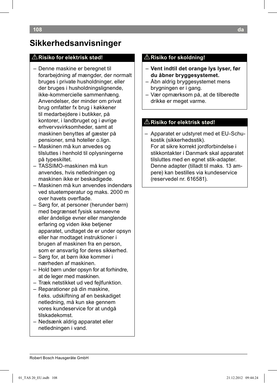 Sikkerhedsanvisninger | Bosch Multigetränkesystem TAS2002 Glossy Black User Manual | Page 106 / 152