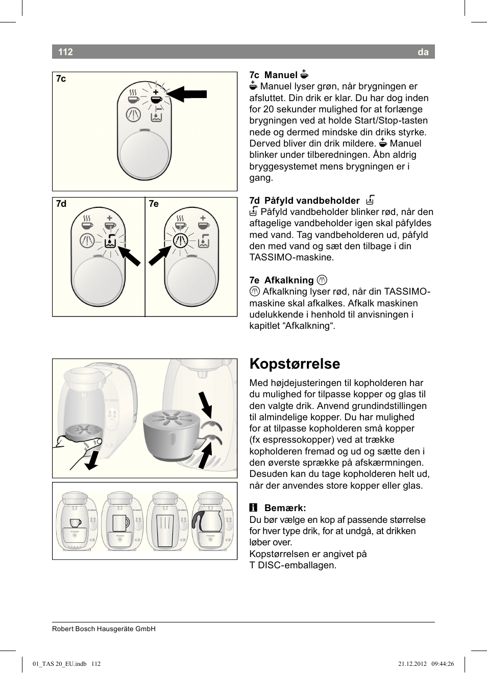 Kopstørrelse | Bosch Multigetränkesystem TAS2002 Glossy Black User Manual | Page 110 / 152
