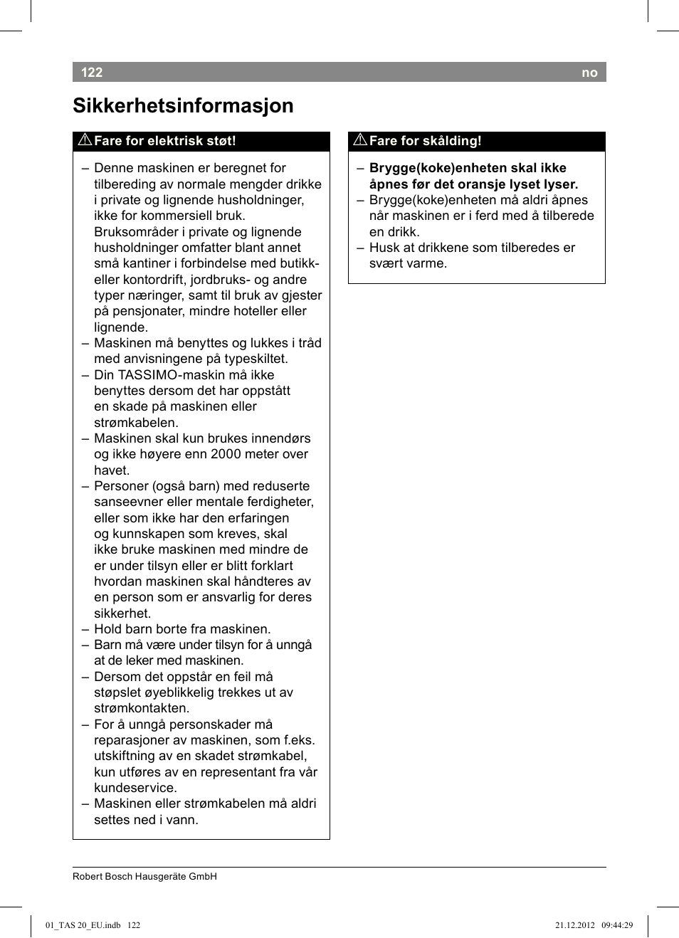 Sikkerhetsinformasjon | Bosch Multigetränkesystem TAS2002 Glossy Black User Manual | Page 120 / 152