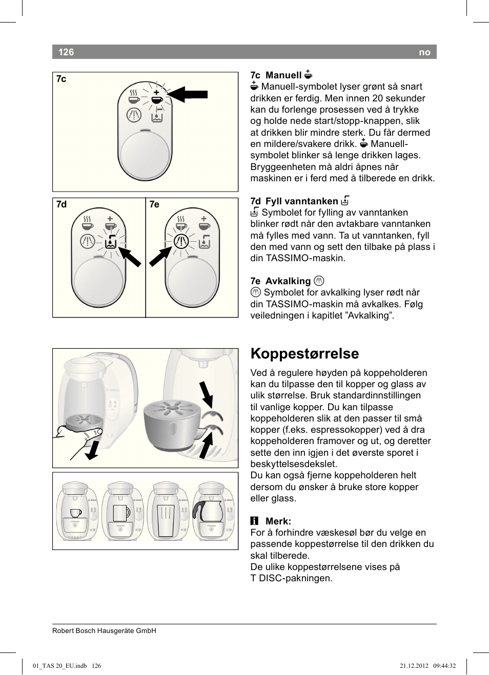 Koppestørrelse | Bosch Multigetränkesystem TAS2002 Glossy Black User Manual | Page 124 / 152