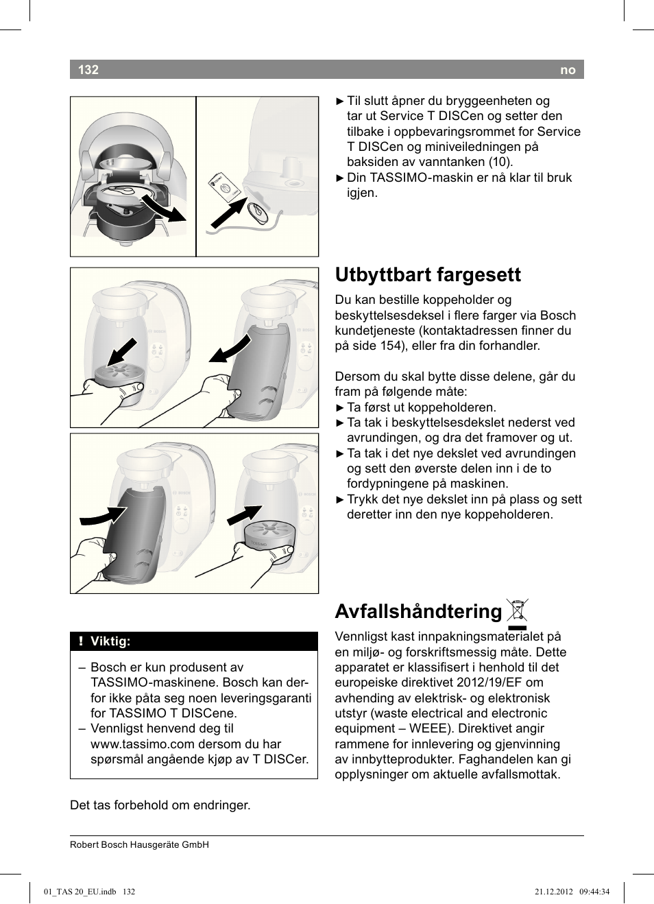 Utbyttbart fargesett, Avfallshåndtering | Bosch Multigetränkesystem TAS2002 Glossy Black User Manual | Page 130 / 152