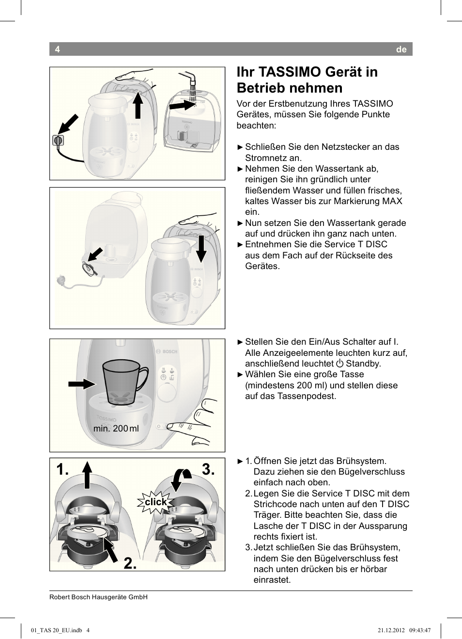 Ihr tassimo gerät in betrieb nehmen | Bosch Multigetränkesystem TAS2002 Glossy Black User Manual | Page 2 / 152