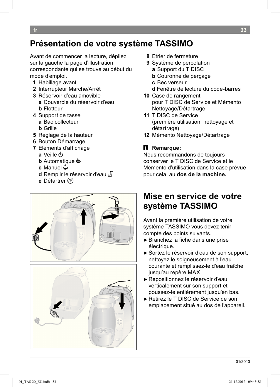 Présentation de votre système tassimo, Mise en service de votre système tassimo | Bosch Multigetränkesystem TAS2002 Glossy Black User Manual | Page 31 / 152