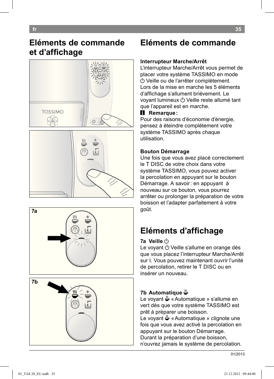 Eléments de commande, Eléments d’afichage, Eléments de commande et d’afichage | Bosch Multigetränkesystem TAS2002 Glossy Black User Manual | Page 33 / 152