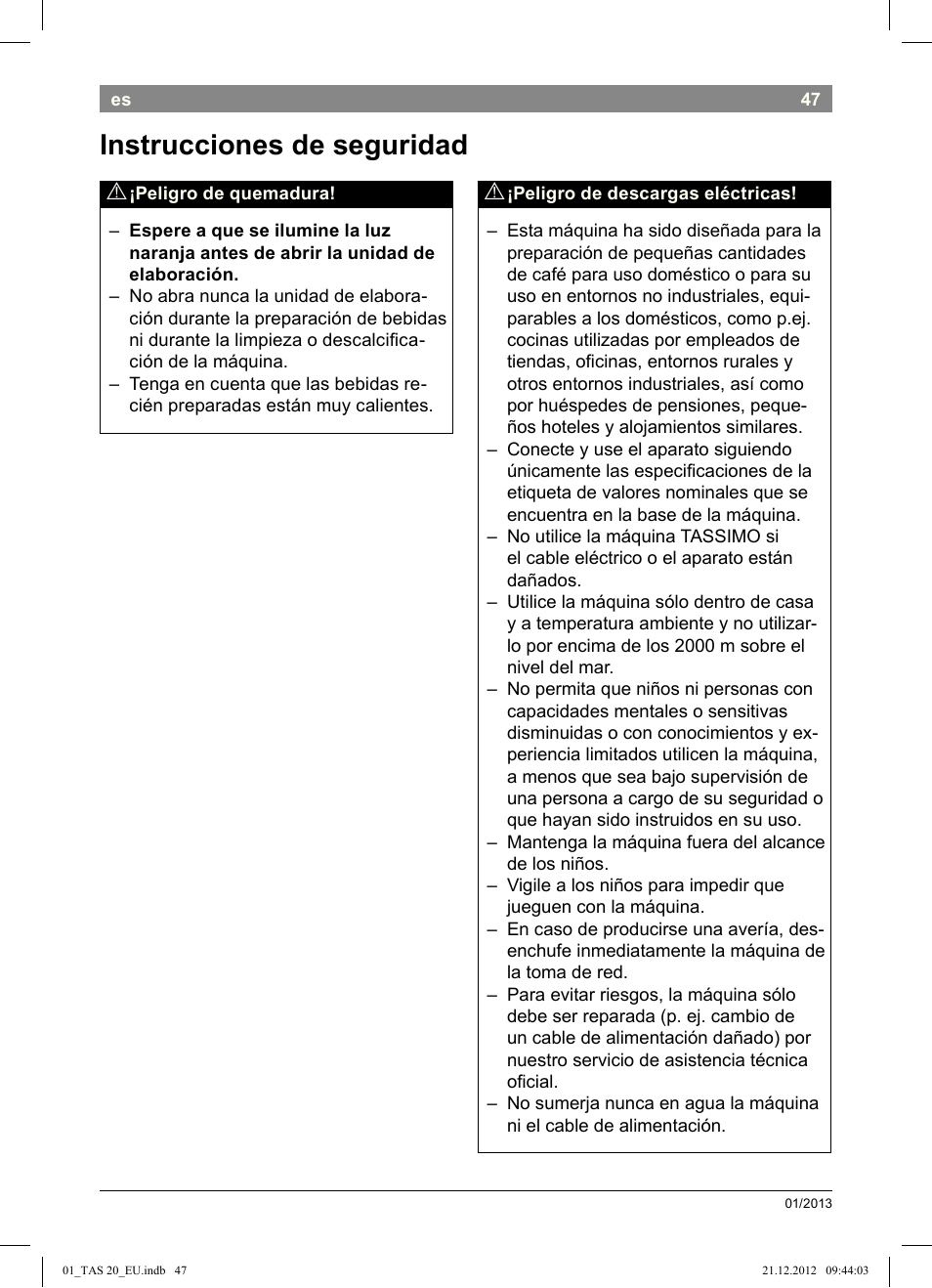 Instrucciones de seguridad | Bosch Multigetränkesystem TAS2002 Glossy Black User Manual | Page 45 / 152