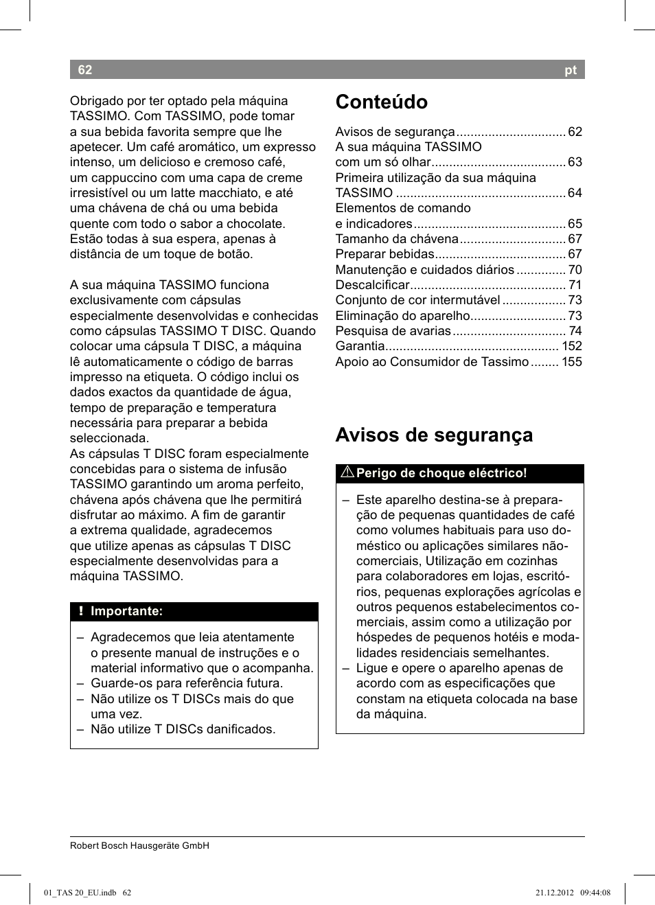 Conteúdo avisos de segurança | Bosch Multigetränkesystem TAS2002 Glossy Black User Manual | Page 60 / 152