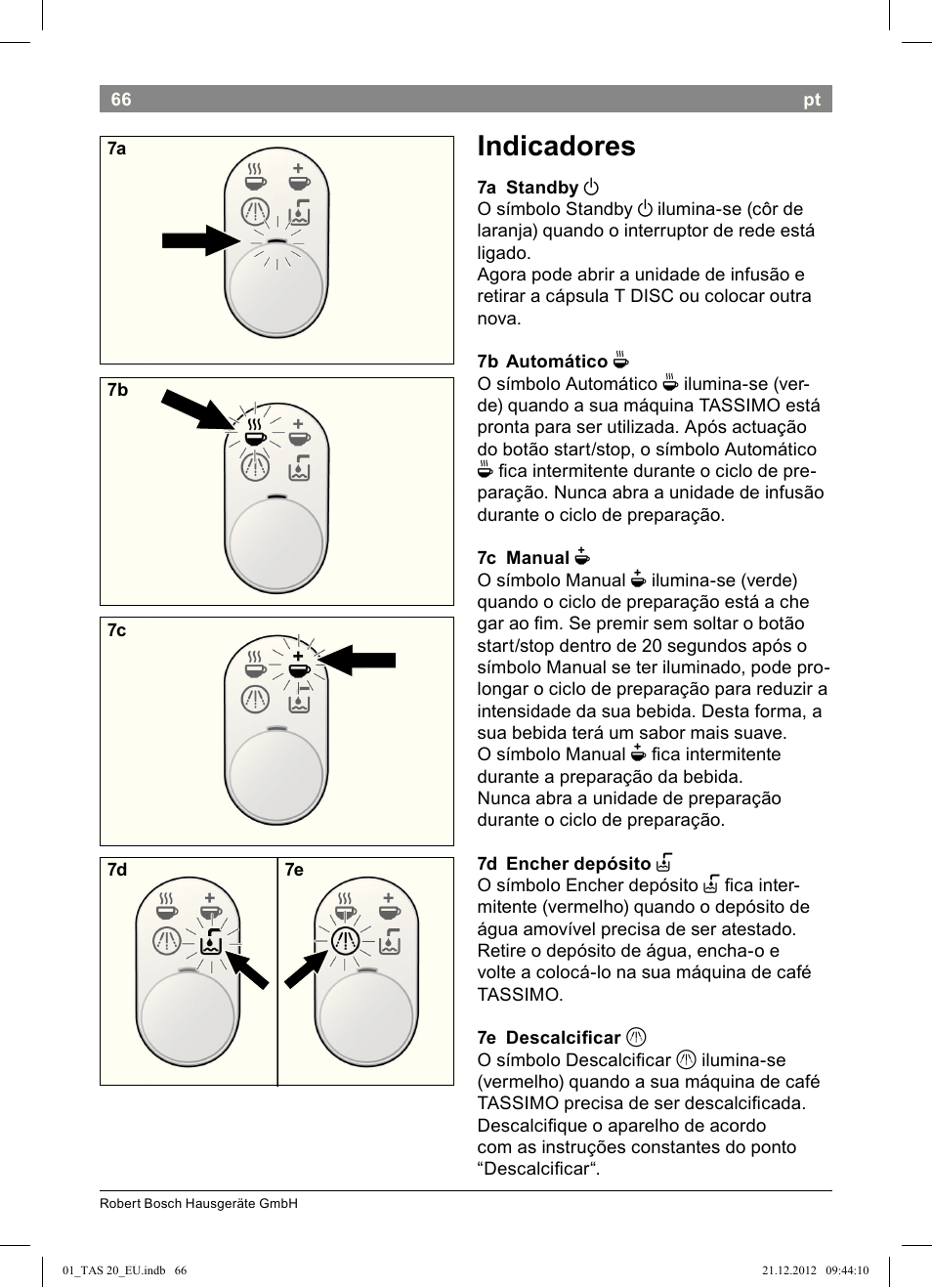 Indicadores | Bosch Multigetränkesystem TAS2002 Glossy Black User Manual | Page 64 / 152