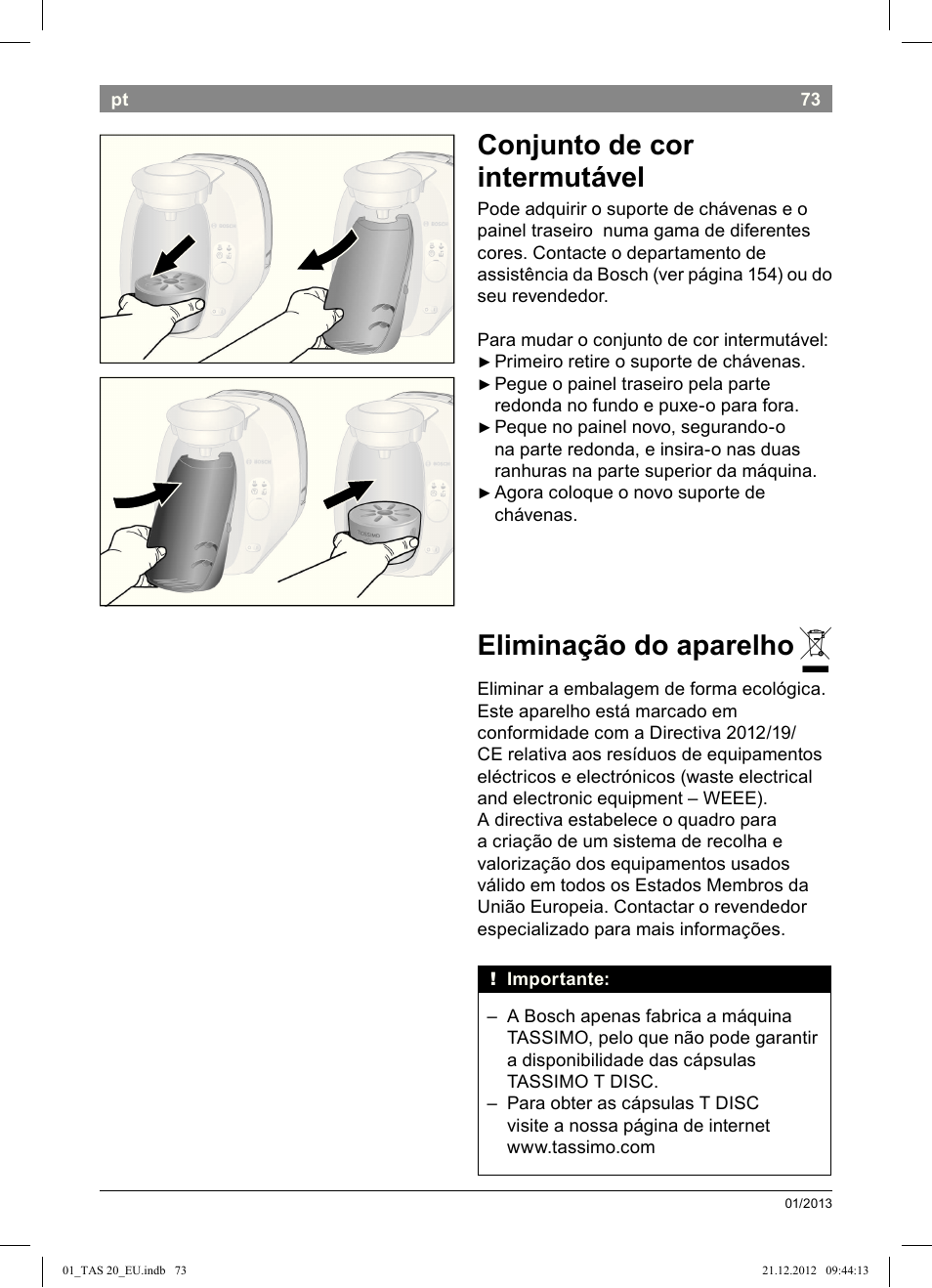 Conjunto de cor intermutável, Eliminação do aparelho | Bosch Multigetränkesystem TAS2002 Glossy Black User Manual | Page 71 / 152