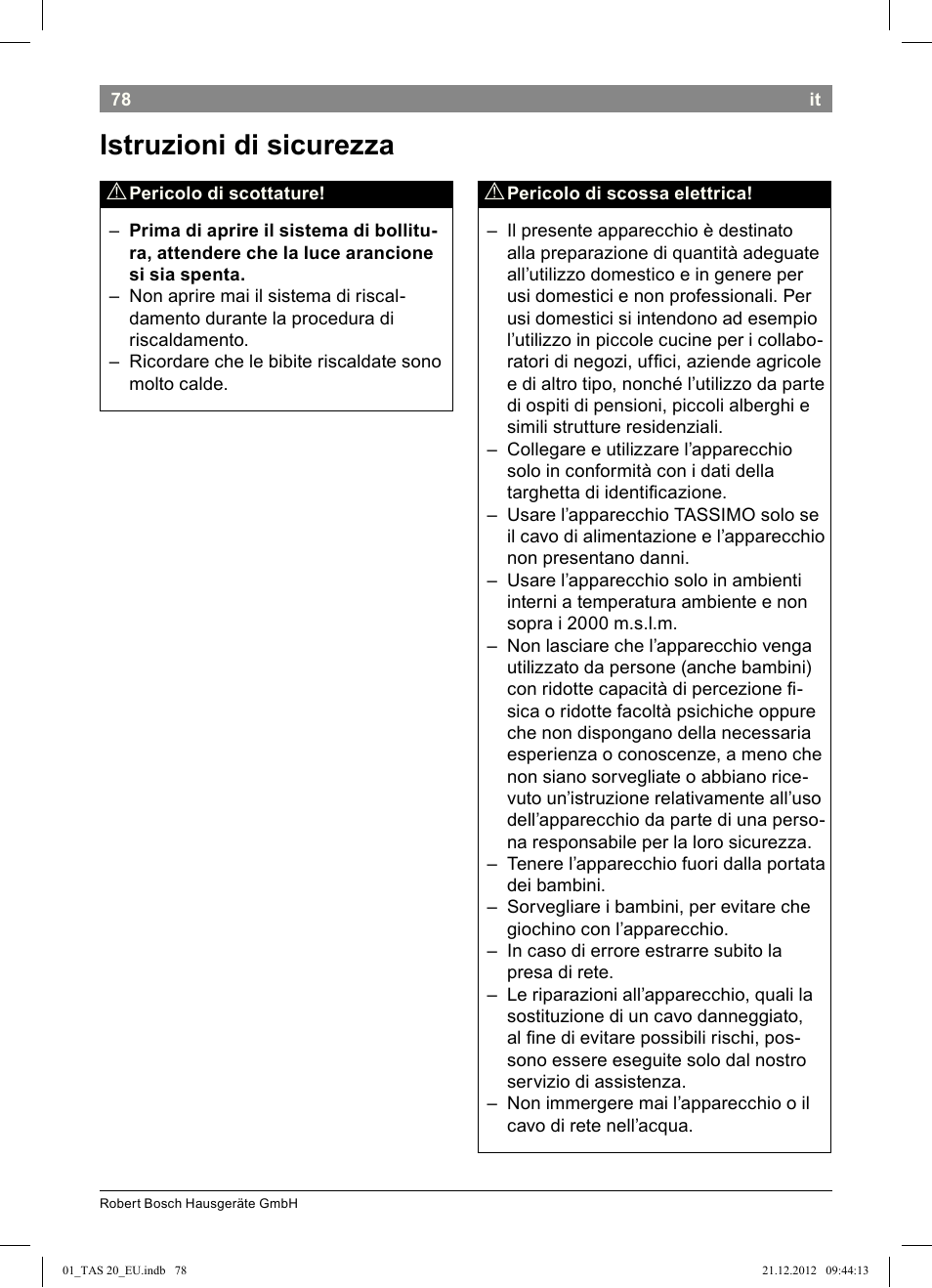 Istruzioni di sicurezza | Bosch Multigetränkesystem TAS2002 Glossy Black User Manual | Page 76 / 152
