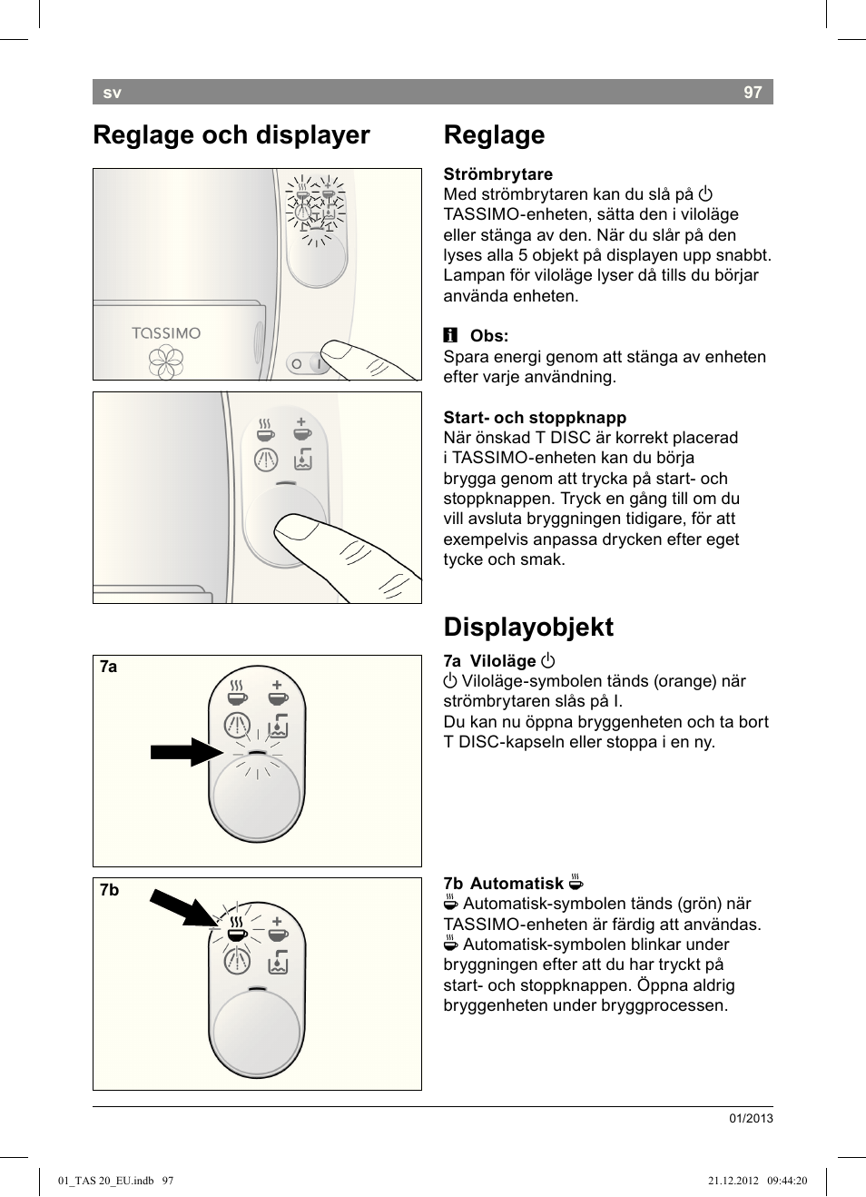Reglage, Displayobjekt, Reglage och displayer | Bosch Multigetränkesystem TAS2002 Glossy Black User Manual | Page 95 / 152