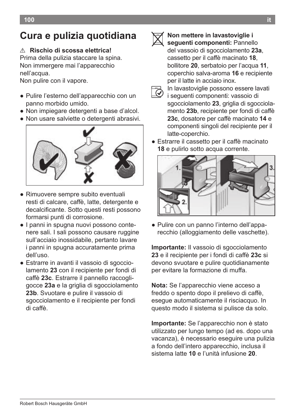 Cura e pulizia quotidiana | Bosch TES80359DE VeroSelection 300 Kaffeevollautomat Front Edelstahl Gehäuse hochglanz anthrazit User Manual | Page 104 / 120