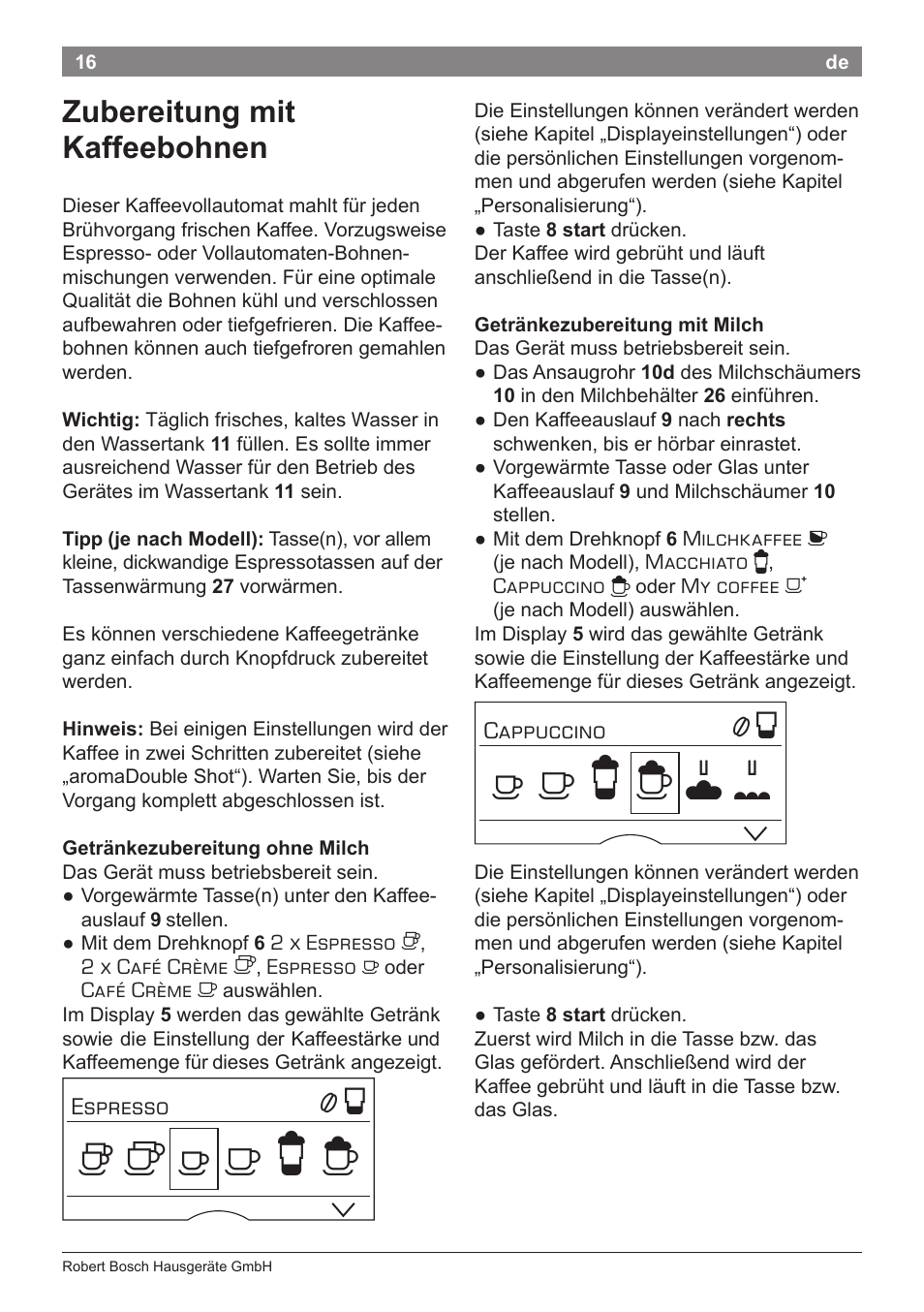 Zubereitung mit kaffeebohnen | Bosch TES80359DE VeroSelection 300 Kaffeevollautomat Front Edelstahl Gehäuse hochglanz anthrazit User Manual | Page 20 / 120