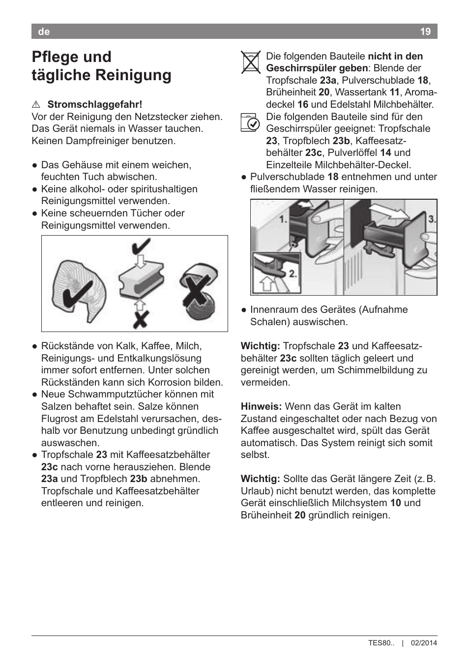 Pflege und tägliche reinigung | Bosch TES80359DE VeroSelection 300 Kaffeevollautomat Front Edelstahl Gehäuse hochglanz anthrazit User Manual | Page 23 / 120