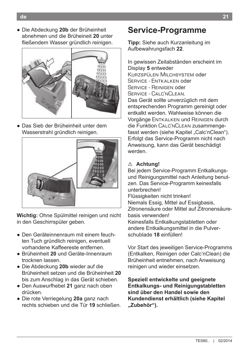 Service-programme | Bosch TES80359DE VeroSelection 300 Kaffeevollautomat Front Edelstahl Gehäuse hochglanz anthrazit User Manual | Page 25 / 120