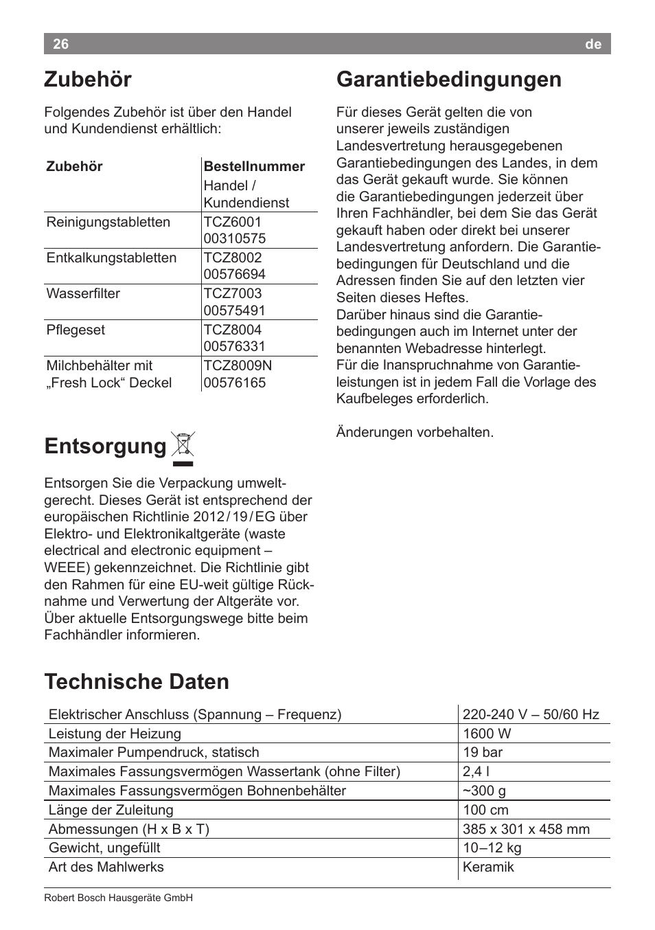 Garantiebedingungen, Technische daten, Zubehör | Entsorgung | Bosch TES80359DE VeroSelection 300 Kaffeevollautomat Front Edelstahl Gehäuse hochglanz anthrazit User Manual | Page 30 / 120