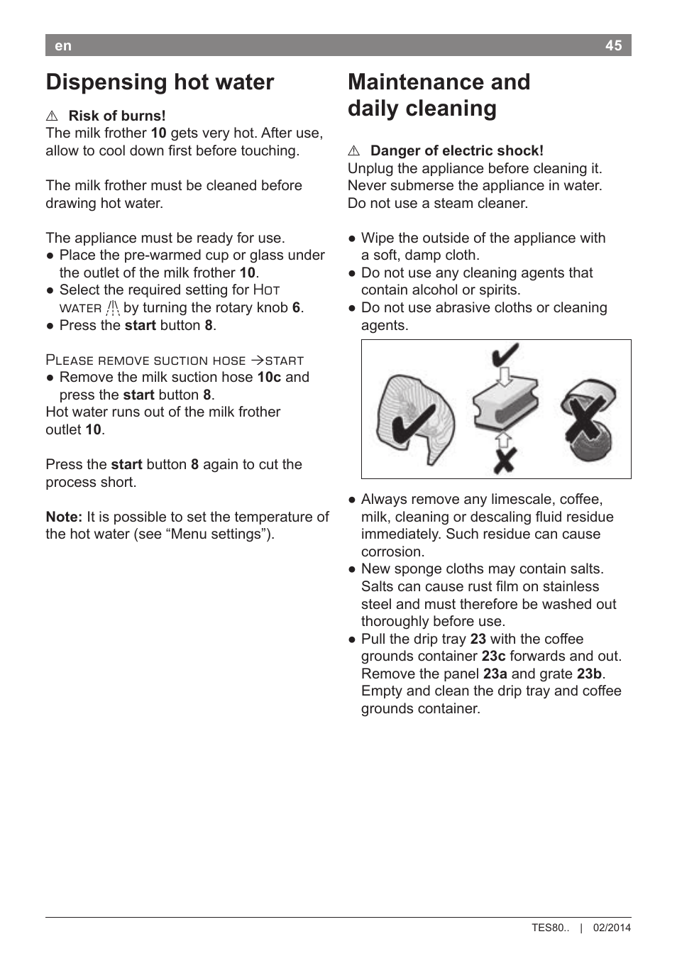 Dispensing hot water, Maintenance and daily cleaning | Bosch TES80359DE VeroSelection 300 Kaffeevollautomat Front Edelstahl Gehäuse hochglanz anthrazit User Manual | Page 49 / 120